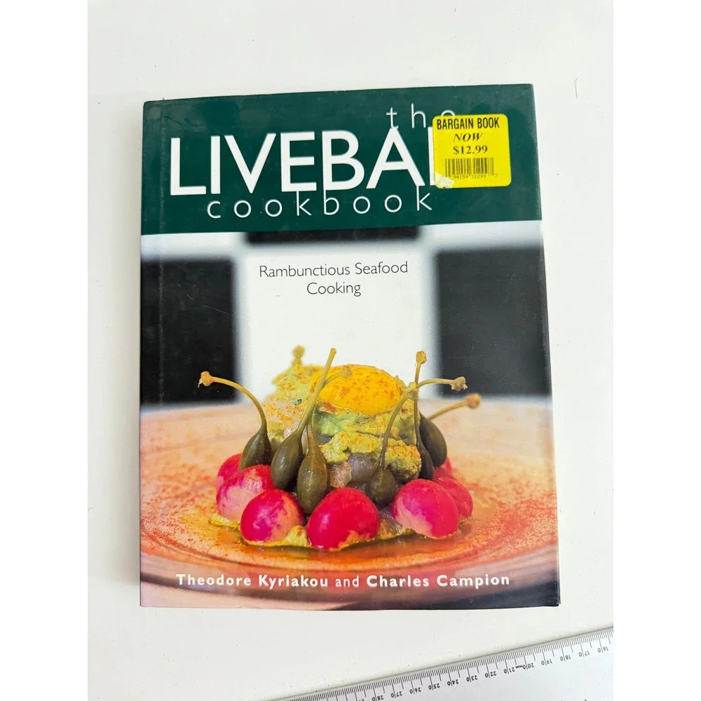 The Livebait Cookbook Rambunctious Seafood Cooking Kyriakou Campion Hardcover
